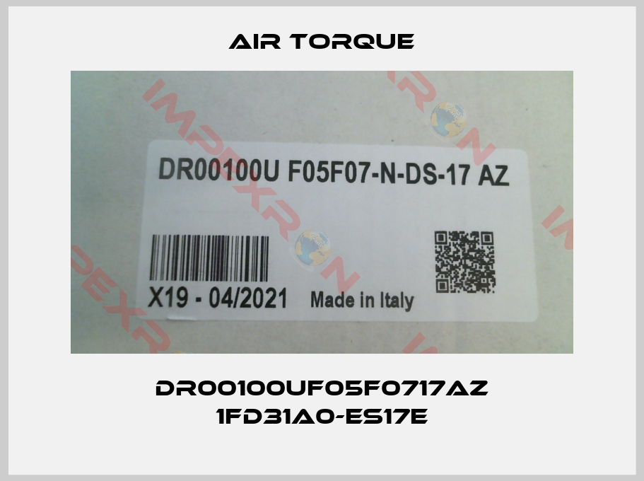 Air Torque-DR00100UF05F0717AZ 1FD31A0-ES17E