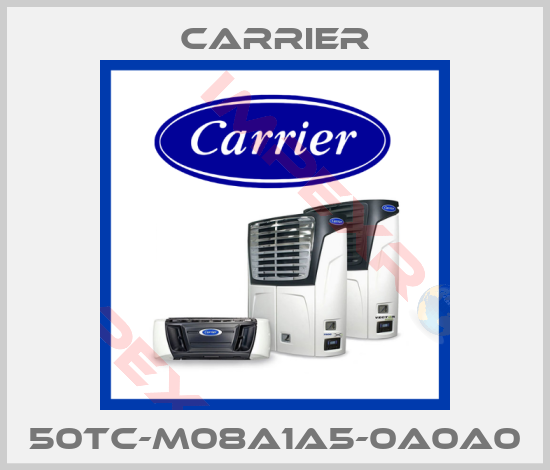 Carrier-50TC-M08A1A5-0A0A0