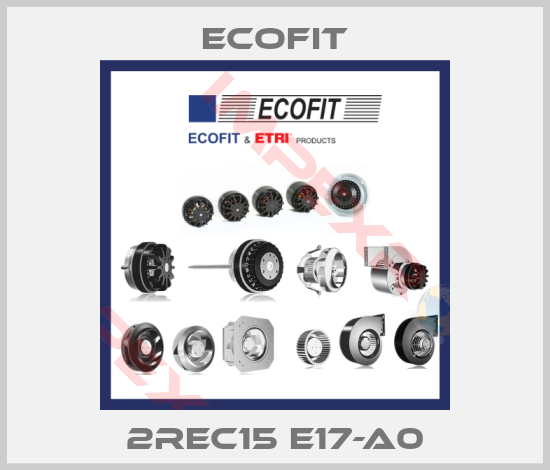 Ecofit-2REC15 E17-A0