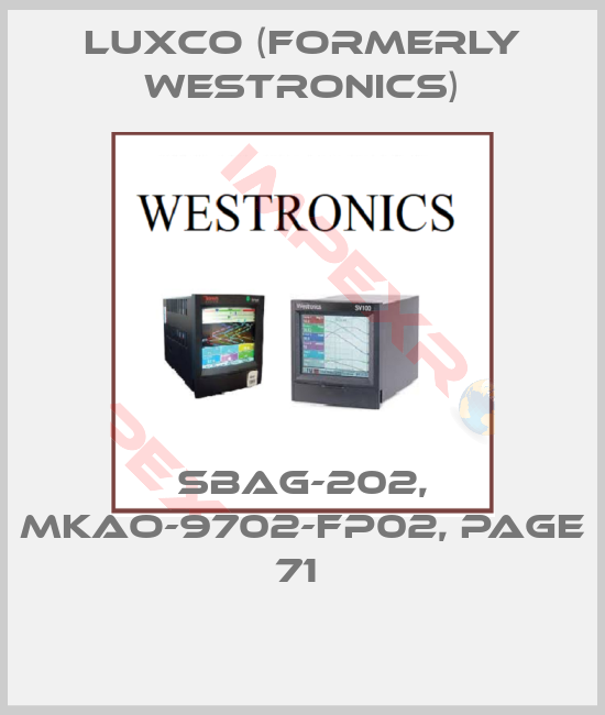 Luxco (formerly Westronics)-SBAG-202, MKAO-9702-FP02, PAGE 71 