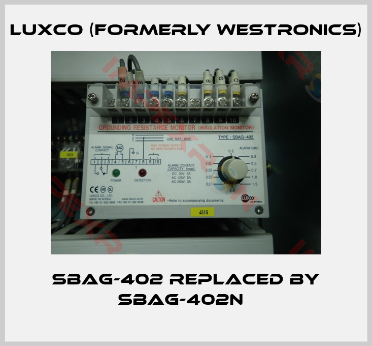 Luxco (formerly Westronics)- SBAG-402 replaced by SBAG-402N  