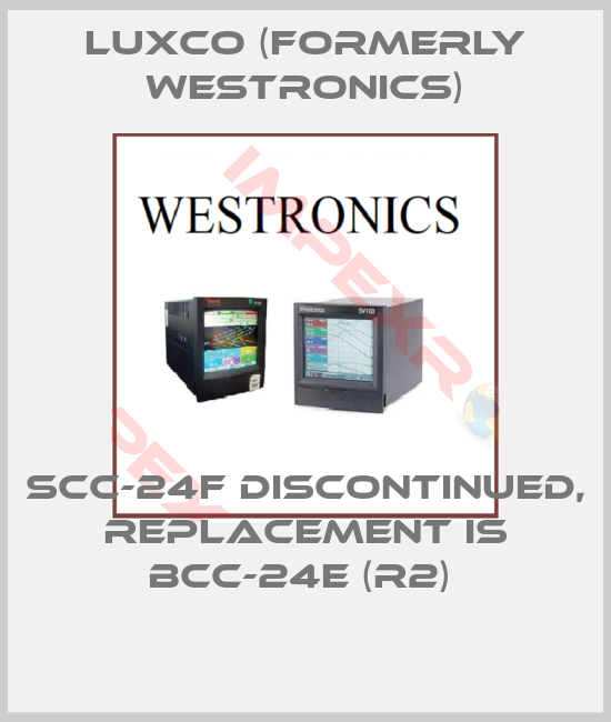Luxco (formerly Westronics)-SCC-24F DISCONTINUED, REPLACEMENT IS BCC-24E (R2) 