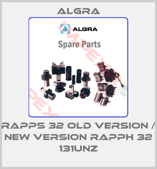 Algra-RAPPS 32 old version / new version RAPPH 32 131UNZ