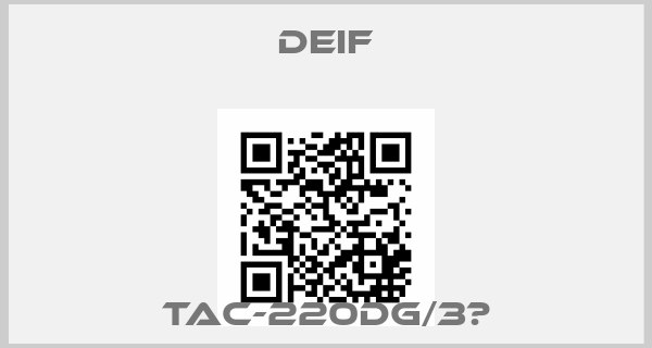 Deif-TAC-220DG/3　