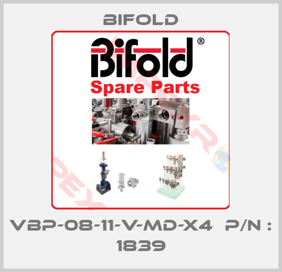 Bifold-VBP-08-11-V-MD-X4  P/N : 1839