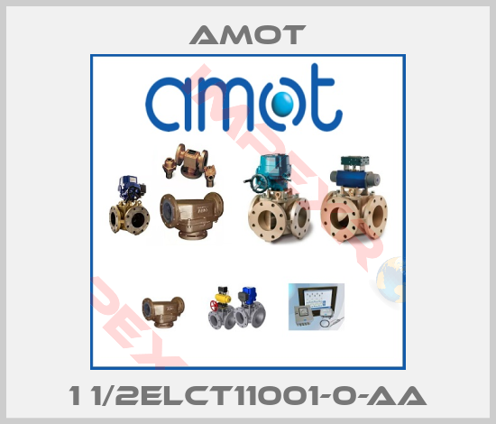 Amot-1 1/2ELCT11001-0-AA