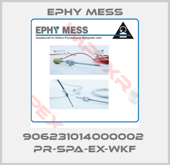 Ephy Mess-906231014000002  PR-SPA-EX-WKF