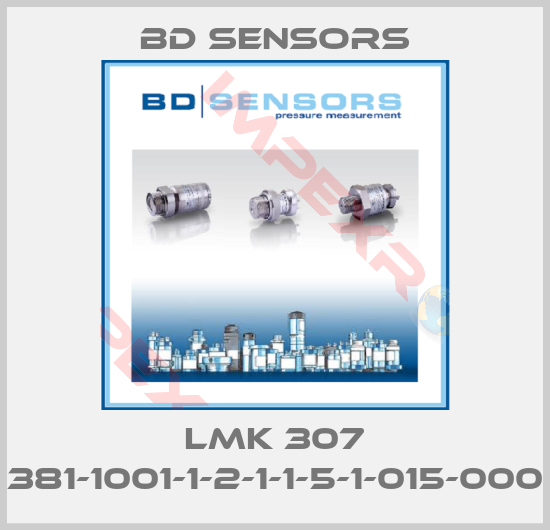 Bd Sensors-LMK 307 381-1001-1-2-1-1-5-1-015-000