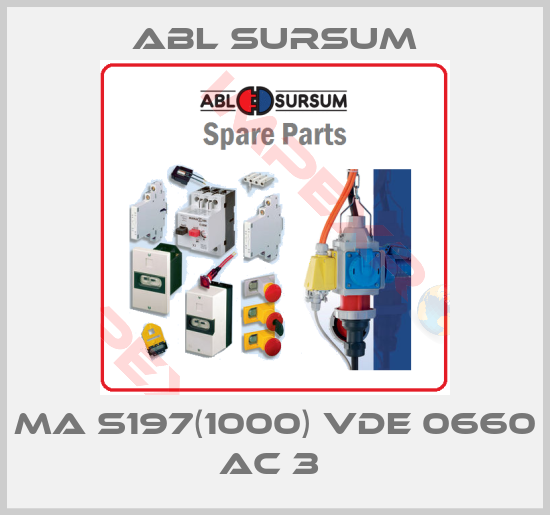 Abl Sursum-Ma S197(1000) VDE 0660 AC 3 
