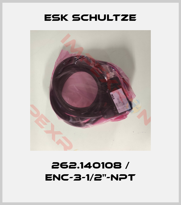 Esk Schultze-262.140108 / ENC-3-1/2"-NPT