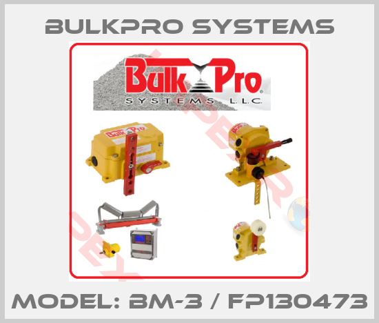 Bulkpro systems-Model: BM-3 / FP130473