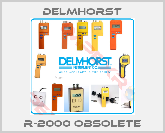 Delmhorst-R-2000 obsolete