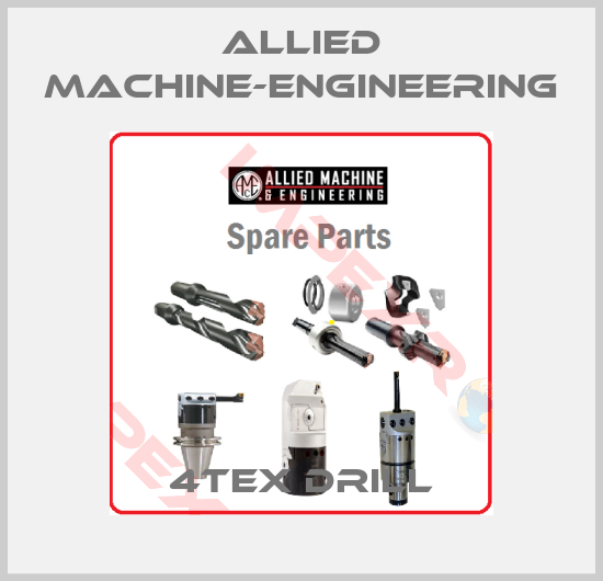 Allied Machine-Engineering-4tex drill