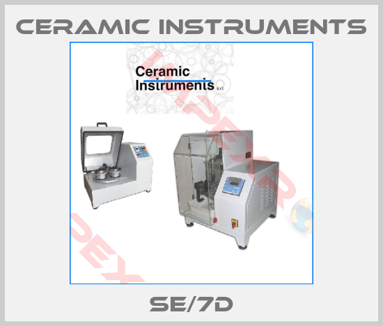 Ceramic Instruments-SE/7D