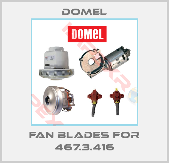 Domel-Fan blades for 467.3.416