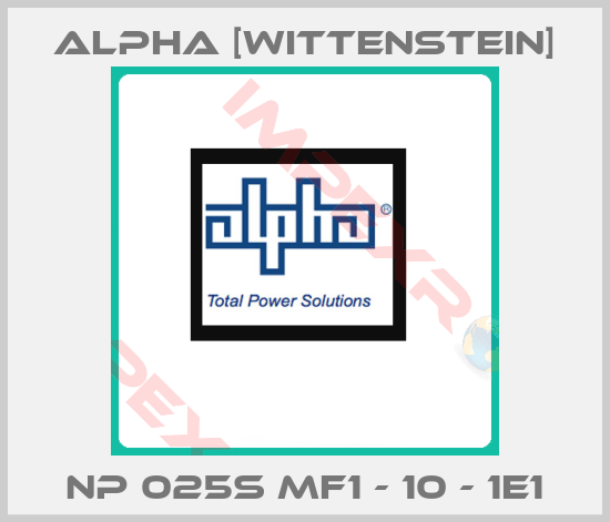 Alpha [Wittenstein]-NP 025S MF1 - 10 - 1E1