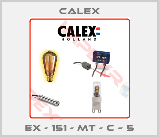 Calex-EX - 151 - MT - C – 5