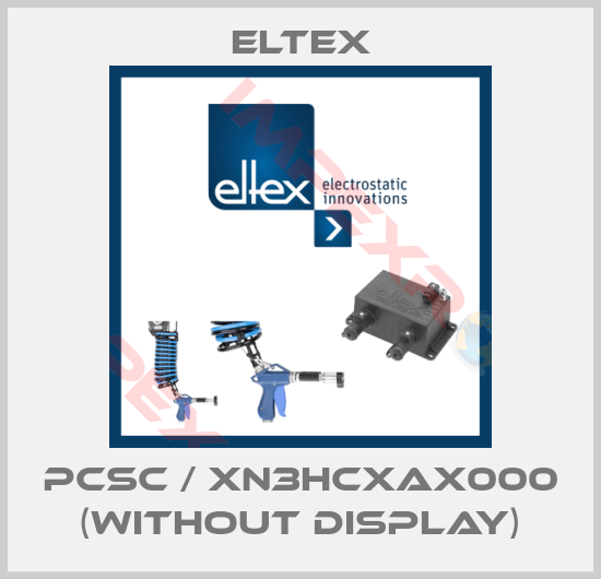 Eltex-PCSC / XN3HCXAX000 (without display)