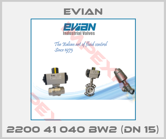 Evian-2200 41 040 BW2 (DN 15)