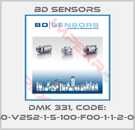 Bd Sensors-DMK 331, Code: 250-V252-1-5-100-F00-1-1-2-000