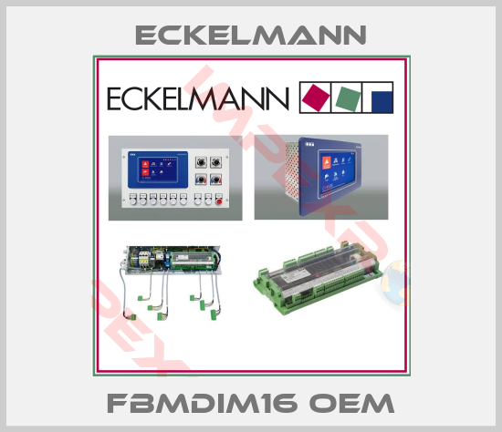 Eckelmann-FBMDIM16 OEM
