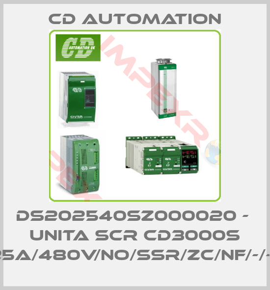 CD AUTOMATION-DS202540SZ000020 -  UNITA SCR CD3000S 2PH/25A/480V/NO/SSR/ZC/NF/-/-/0/EM