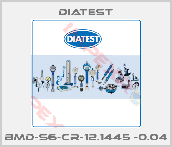 Diatest-BMD-S6-CR-12.1445 -0.04