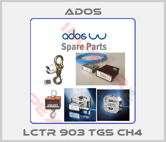 Ados-LCTR 903 TGS CH4