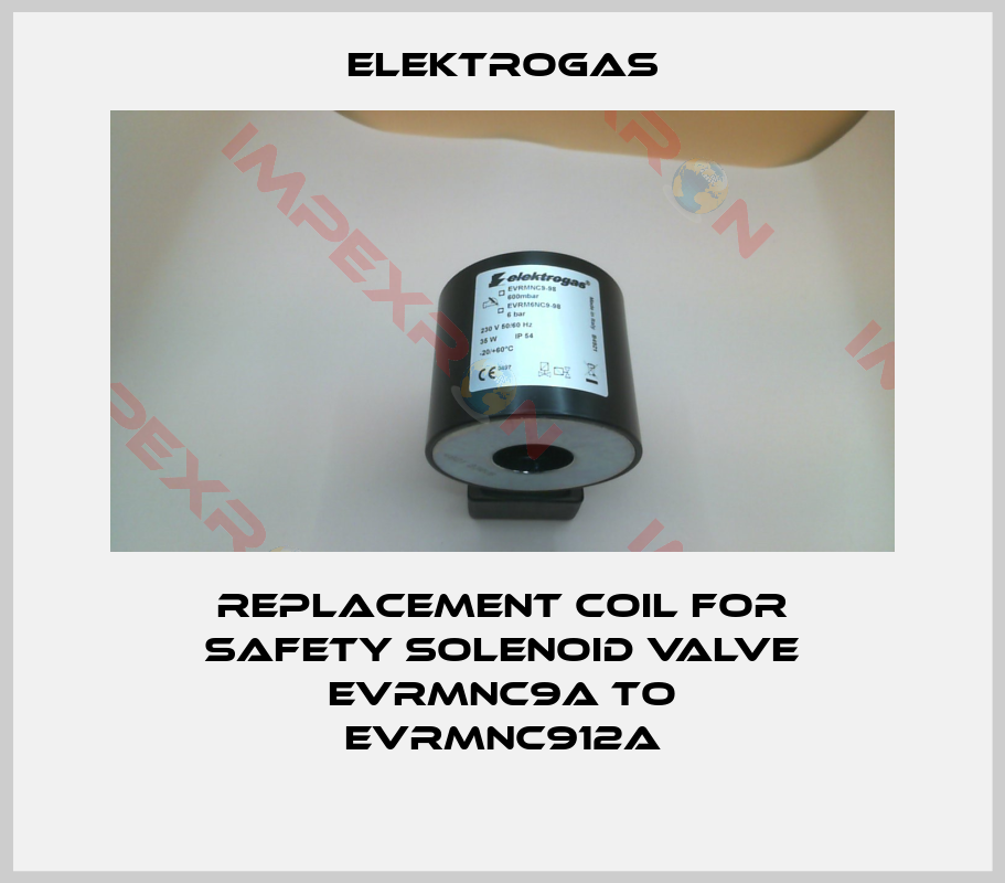 Elektrogas-replacement coil for safety solenoid valve EVRMNC9A to EVRMNC912A