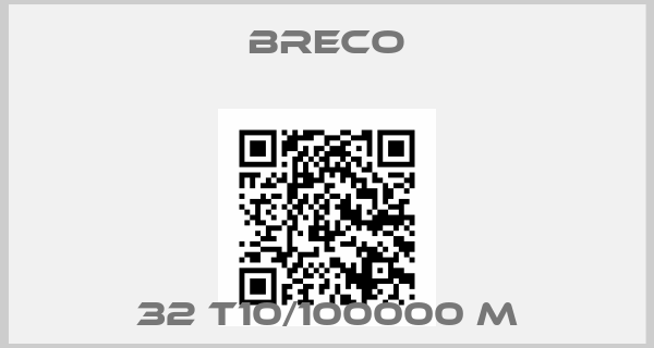 Breco-32 T10/100000 M