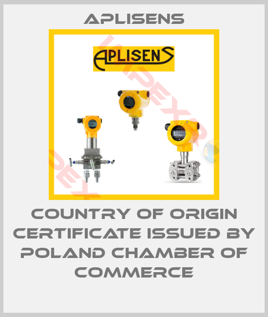 Aplisens-Country of Origin certificate issued by Poland chamber of commerce