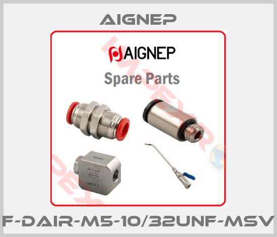 Aignep-F-DAIr-M5-10/32UNF-MSv