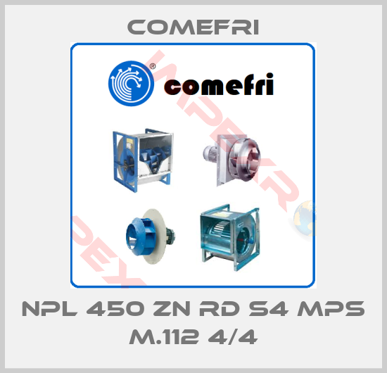 Comefri-NPL 450 ZN RD S4 MPS M.112 4/4