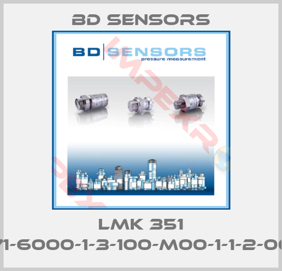 Bd Sensors-LMK 351 471-6000-1-3-100-M00-1-1-2-000