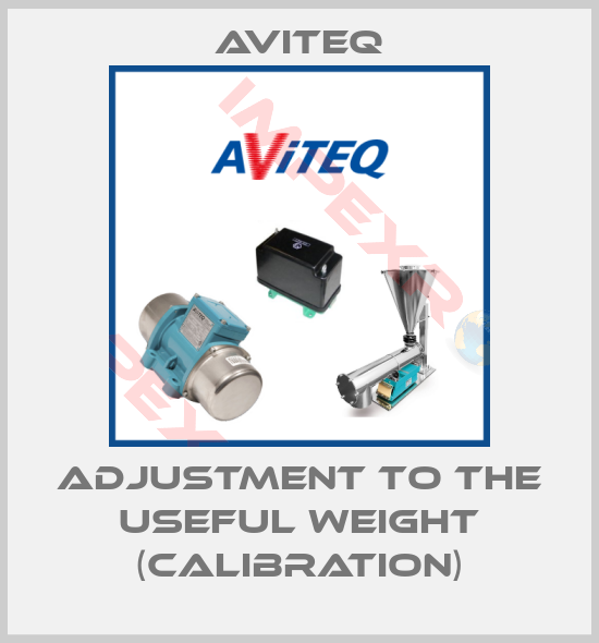 Aviteq-Adjustment to the useful weight (calibration)