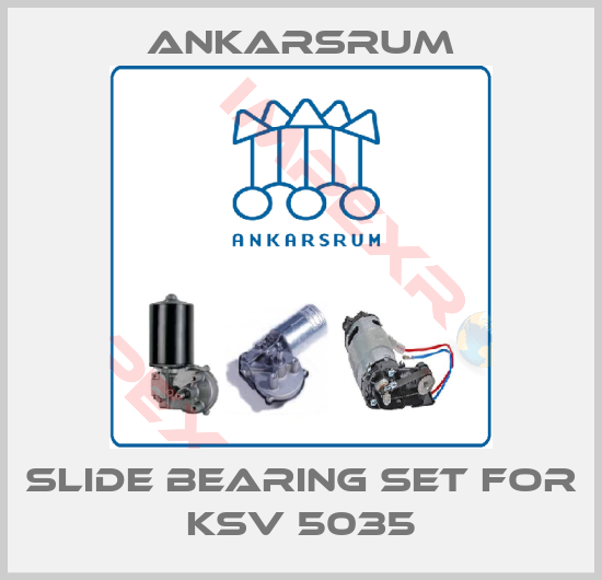 Ankarsrum-slide bearing set for KSV 5035