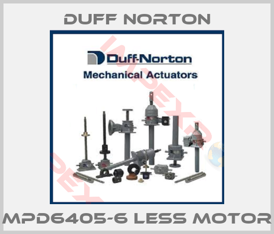 Duff Norton-mpd6405-6 less motor