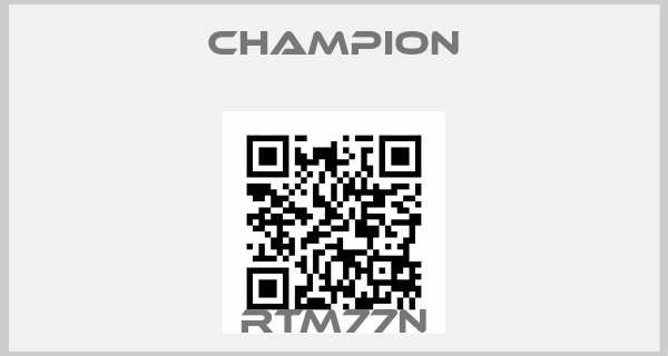 Champion-RTM77N