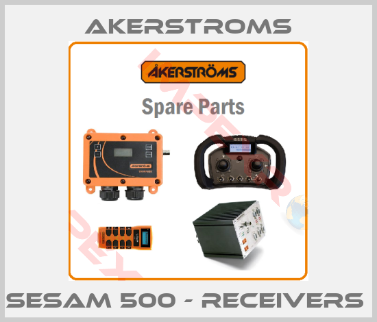 AKERSTROMS-SESAM 500 - RECEIVERS 