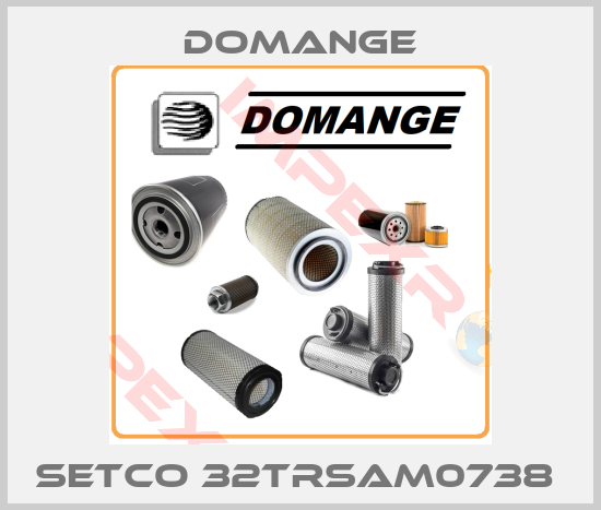 Domange-SETCO 32TRSAM0738 