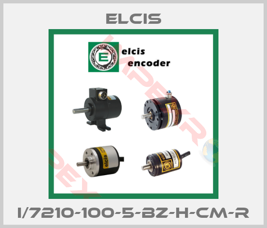 Elcis-I/7210-100-5-BZ-H-CM-R