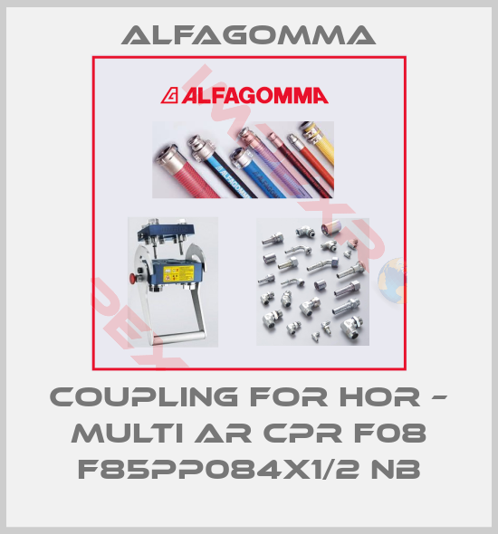 Alfagomma-coupling for HOR – Multi AR CPR F08 F85PP084x1/2 NB
