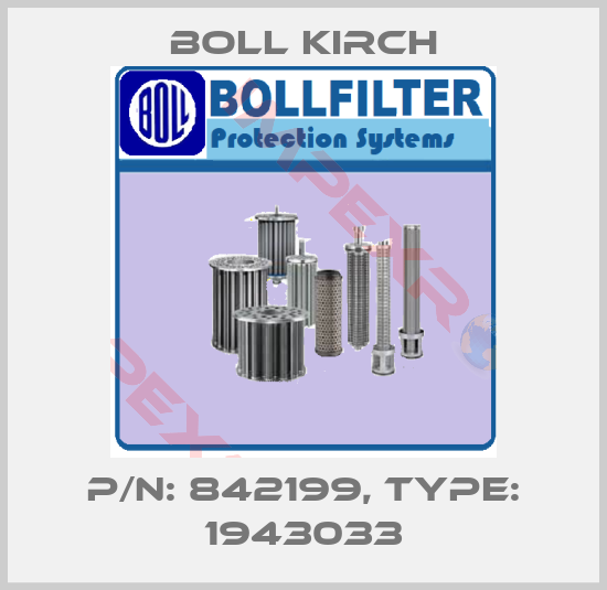 Boll Kirch-P/N: 842199, Type: 1943033