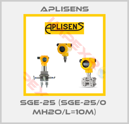 Aplisens-SGE-25 (SGE-25/0  mH2O/L=10m)