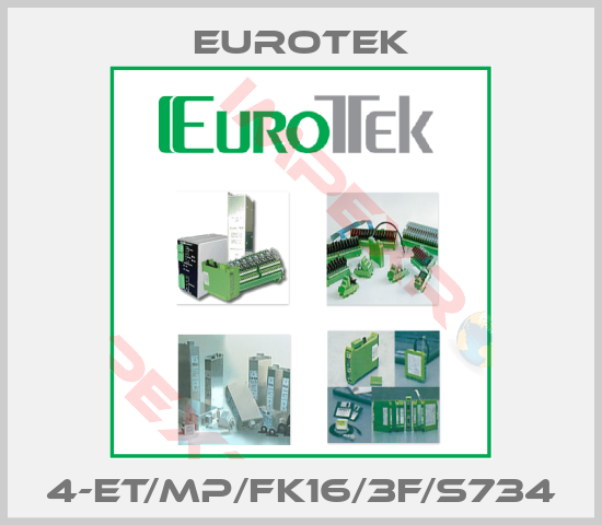 Eurotek-4-ET/MP/FK16/3F/S734