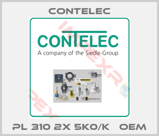 Contelec-PL 310 2x 5k0/K   OEM