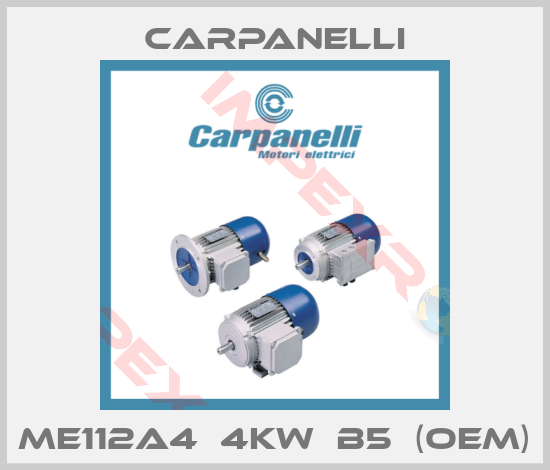 Carpanelli-ME112A4  4KW  B5  (OEM)