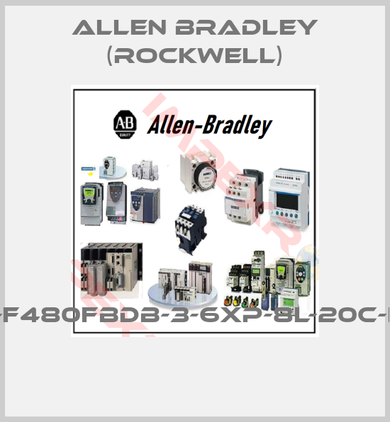 Allen Bradley (Rockwell)-150-F480FBDB-3-6XP-8L-20C-HC3 