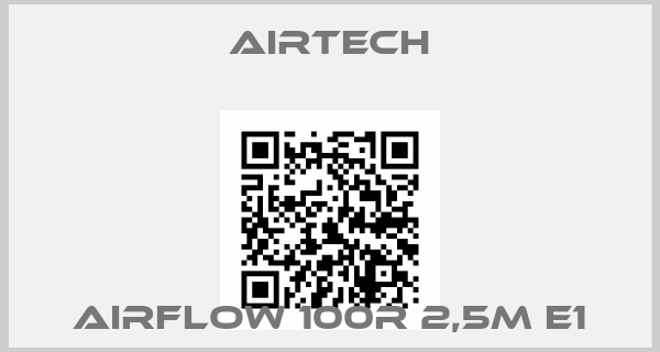 Airtech-AIRFLOW 100R 2,5M E1