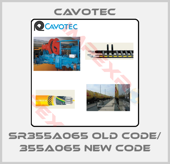 Cavotec-SR355A065 old code/ 355A065 new code